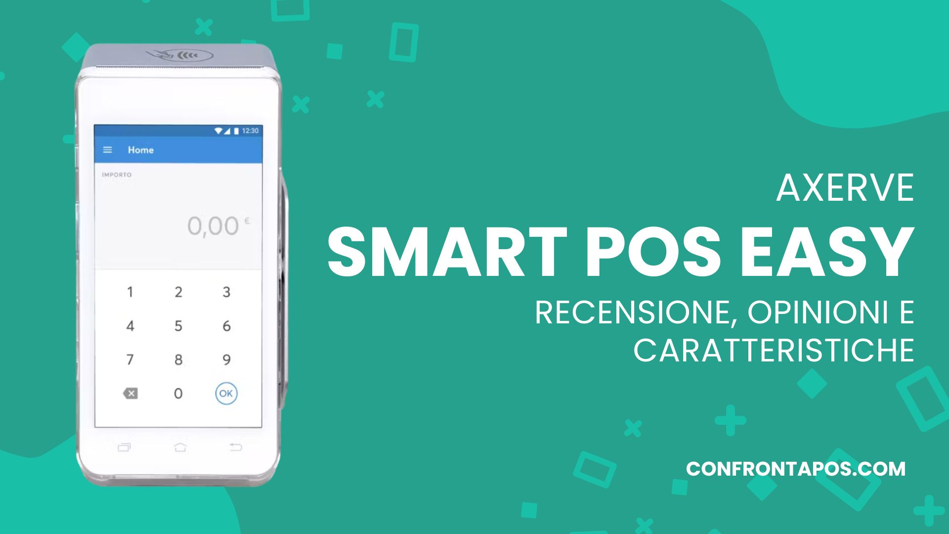 Nexi SmartPOS Recensione: Pro e Contro del Terminale Android